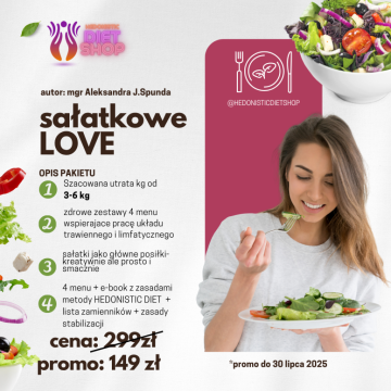 Kto jada sałatki ten piękny i gładki- cała prawda w jednym zdaniu. Skorzystaj z pakietu Hedonistic menu i schudnij jedząc pyszne sałatki, które są łatwe i szybkie w przygotowaniu.
